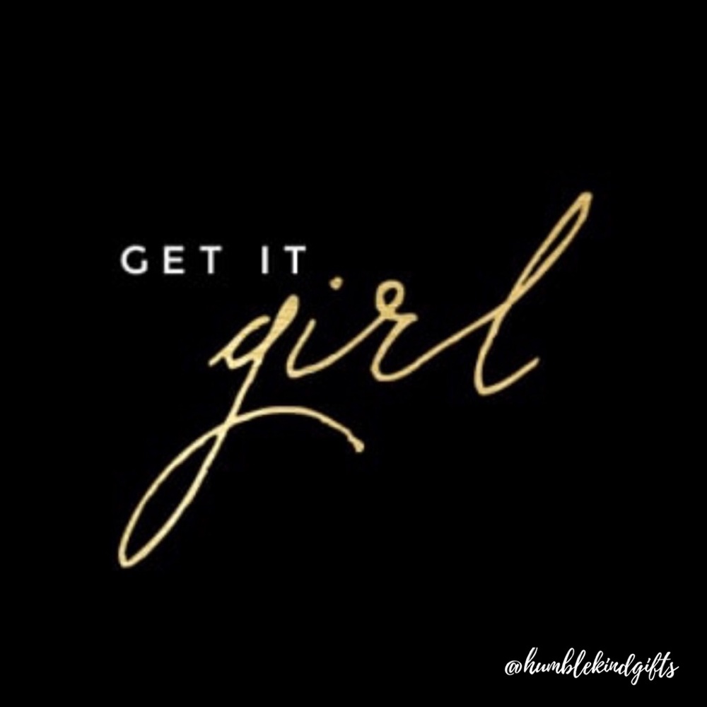 GET IT GIRL 💜
